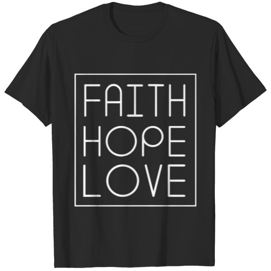 Discover Faith Hope Love Minister Christian Faith T-shirt
