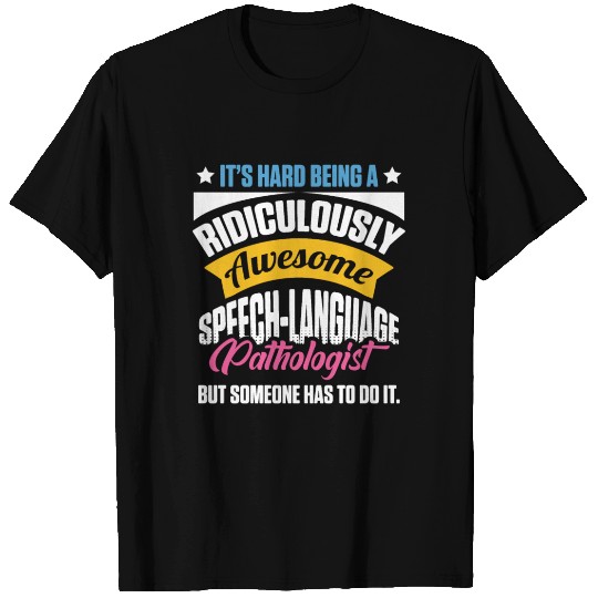 Speech Pathology Therapy Awesome Autism Awareness T-shirt