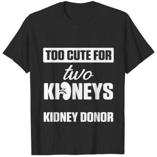 Discover Kidney Transplant Donor Cute Surgery Recovery T-shirt