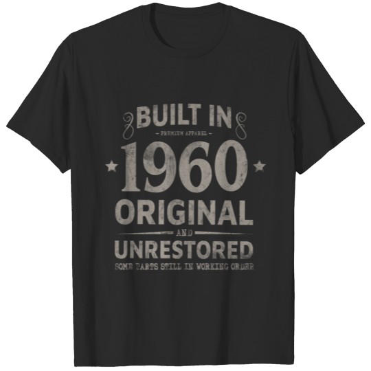 Discover BUILT IN 1960 COOL FUNNY RETRO 60TH BIRTHDAY GIFT T-shirt
