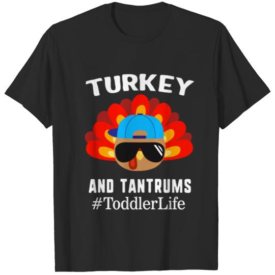 Discover Turkey And Tantrums Toddler Life Funny T-shirt