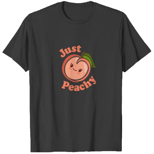 Just Peachy Kawaii Peach 1 T-shirt