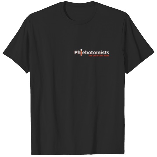 Discover Phlebotomists Medical Laboratory Lab Technician T-shirt