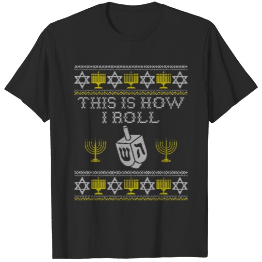 Discover This Is How I Roll Dreidel, Chanukah, Jewish Tee T T-shirt