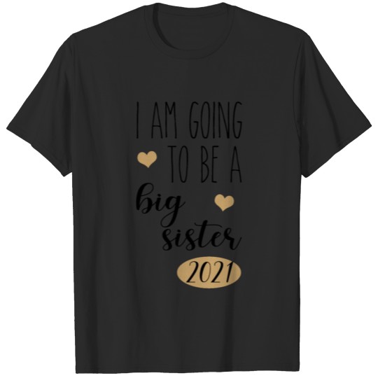 Discover I'm going to be a big sister 2021 | Future big sis T-shirt