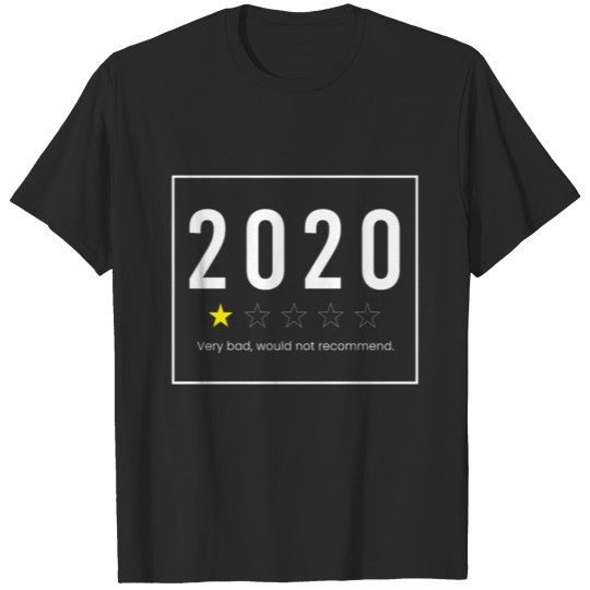 Discover 2020 Review Very Bad Would Not Recommend T-shirt