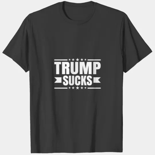 Trump Sucks Funny Not My President Anti Trump T-shirt