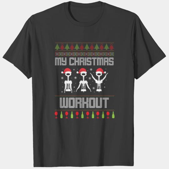 My Christmas Workout Gym Corkscrew Wine Xmas Gift T-shirt