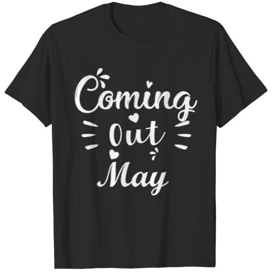 Discover Pregnant baby comes May expectant mother T-shirt