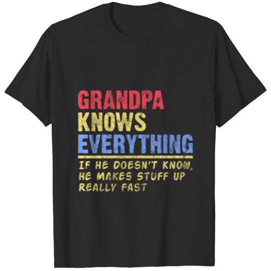 Discover Grandpa Know Everything Father's Day Gift T-shirt