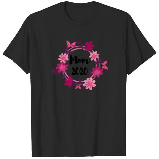 Discover Mom 2020 Pregnancy Flowers T-shirt