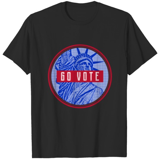 Discover Go Vote with Statue of Liberty Illustration T-shirt