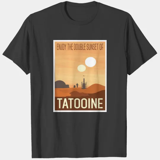 Visit Tatooine T-shirt