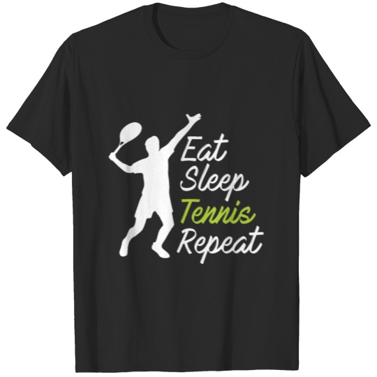 Discover eat sleep tennis repeat T-shirt