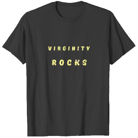 Virginity Rocks - virginity t-shirts T-shirt