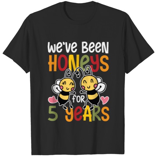 Discover Honeys for 5 Years T-shirt