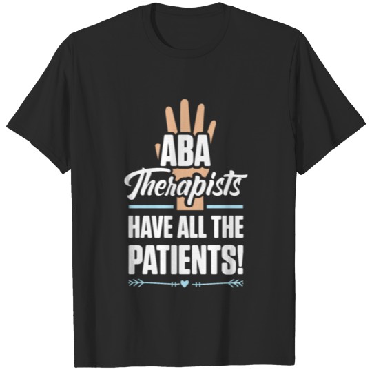 Discover ABA Therapist Patients Behavior Analyst Autism T-shirt