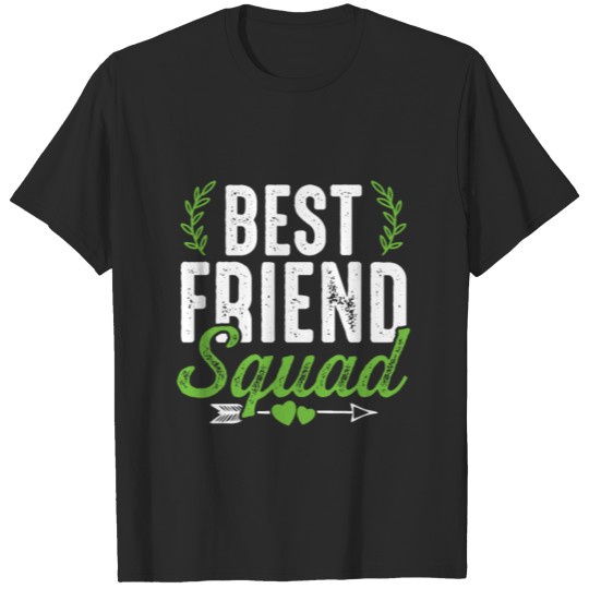Discover Squad friendship saying T-shirt