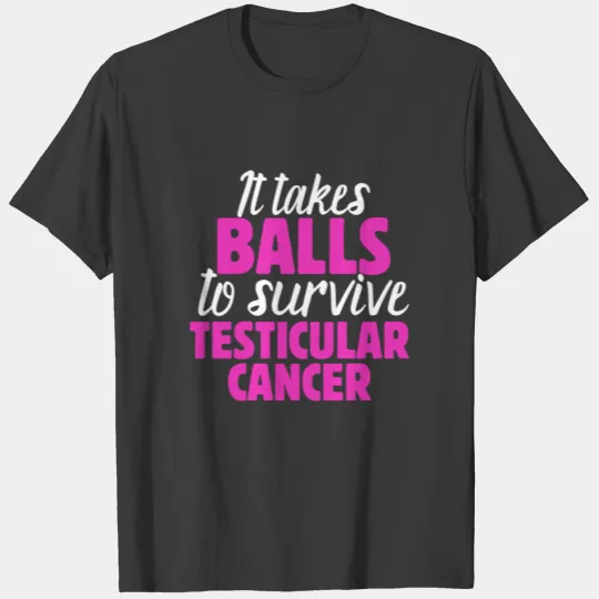 Testicular Cancer Funny Nuts Warrior Brave Fighter T-shirt