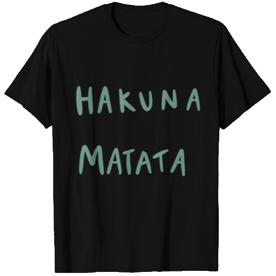 hakuna matata T-shirt