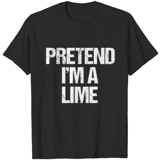 Discover Pretend I'm A Lime Funny Halloween Costume T-shirt