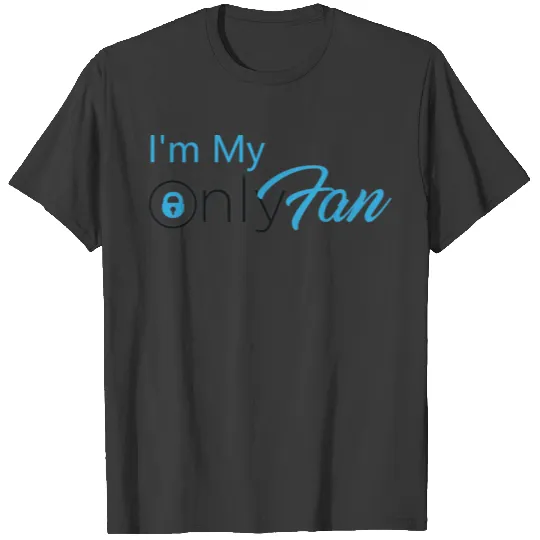 I'm My OnlyFan T-shirt