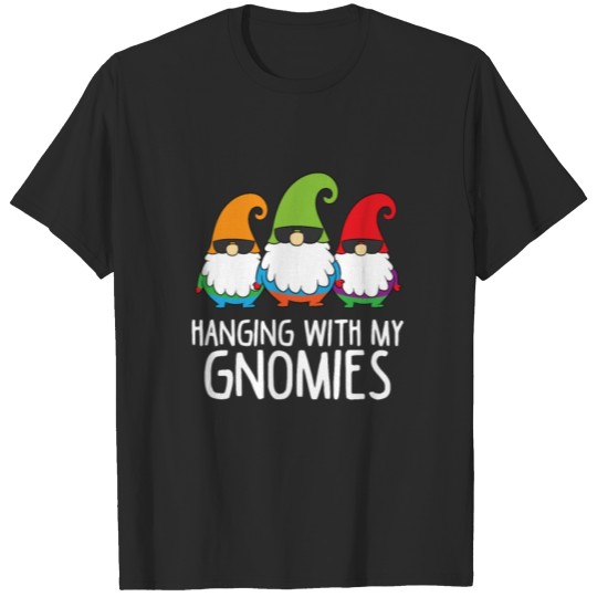 Discover Hanging With My Gnomies Funny Garden Gnome T-shirt
