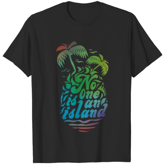 Discover No one is an island T-shirt