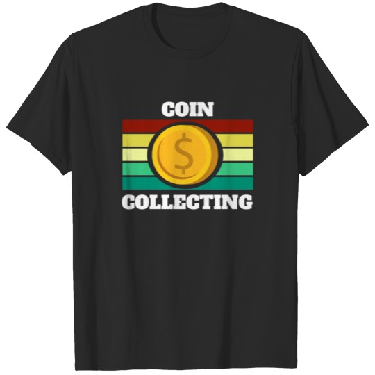 Discover Coin Collectors Hobby Storage T-shirt