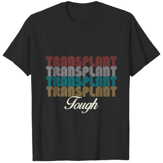 Discover Vintage Transplant Tough Organ Donor Kidney T-shirt