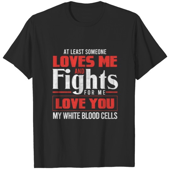 Discover White Blood Cells Leukocytes Doctor Funny T-shirt