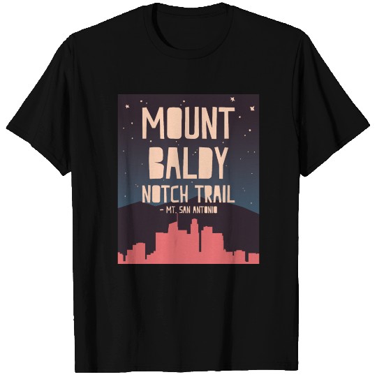Mount Baldy Notch Trail - Mt. San Antonio T-shirt
