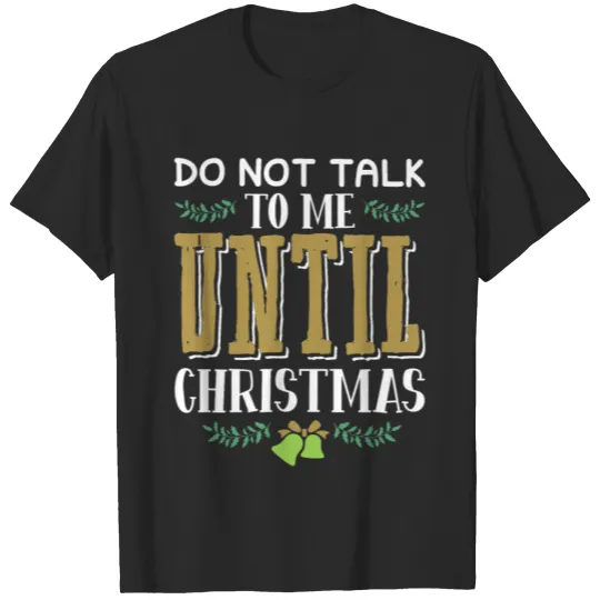 Christmas saying Xmas T-shirt