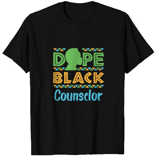 Dope Black Counselor African American T-shirt