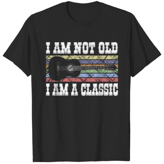 Discover Guitarist I'm Not Old I'm A Classic T-shirt