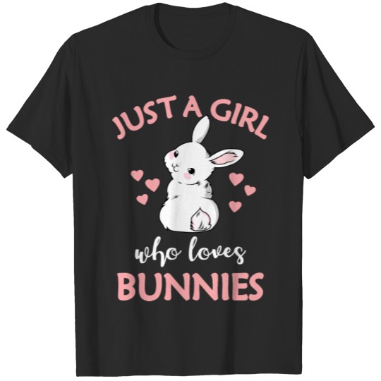 Discover Just A Girl Who Loves Bunnies Rabbit Gift Women T-shirt