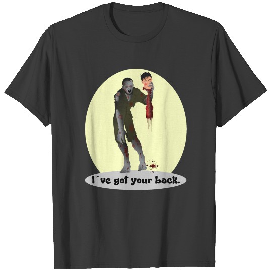 Zombie I Got Your Back T-shirt