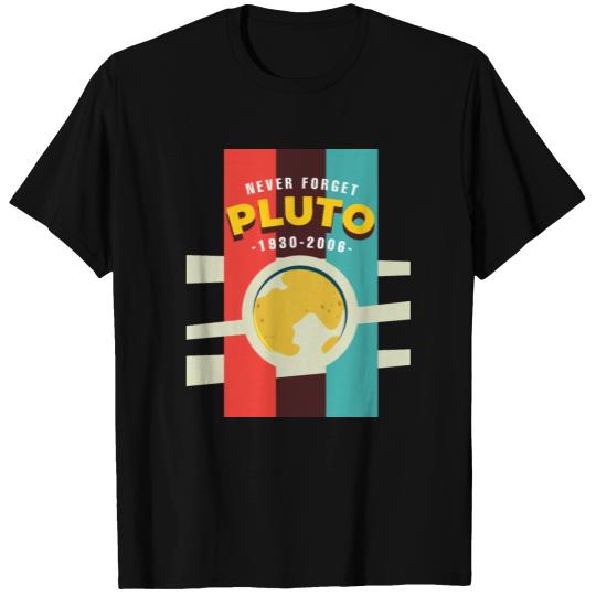 Pluto Never Forget 1930 -2006 T-shirt