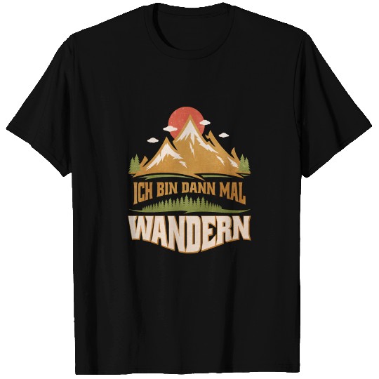 Hiking Funny Hiking Gift T-shirt