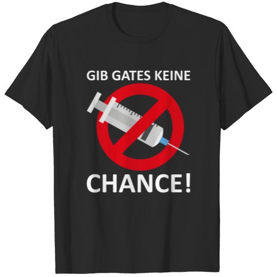 Give gates no chance politics gift flag T-shirt