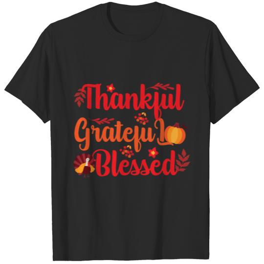 Discover Thankful grateful blessed Thanksgiving T-Shirt T-shirt