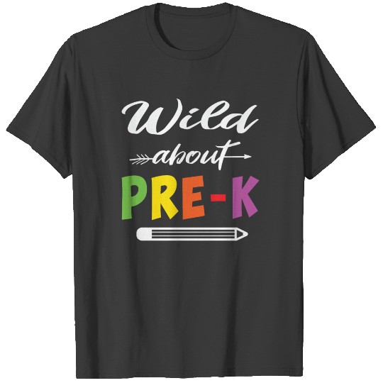 Wild About Preschool Pre-K Back To School T-shirt