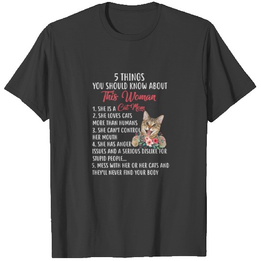5 things you should know about this woman cat mom T-shirt