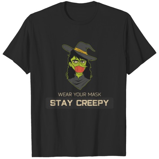 Stay Creepy Witch T-shirt