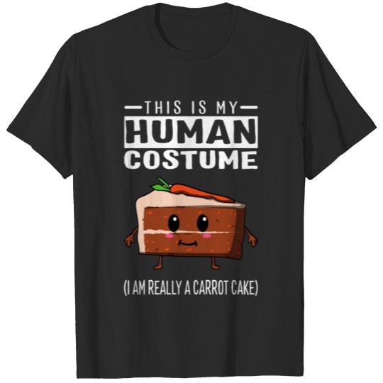 Discover This Is My Human Costume I'm Really A Carrot Cake T-shirt