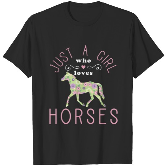 Discover Just A Girl Who Loves Horses T-shirt