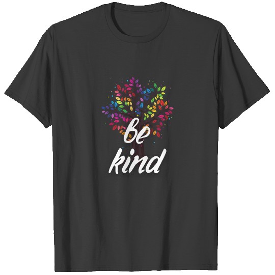 Be kind - Rainbow Tree T-shirt