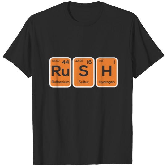 Discover Rush Periodic Table Elements Chemistry Pun T-shirt