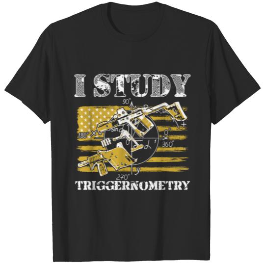 Discover I Study Triggernometry Gun Lover T-shirt
