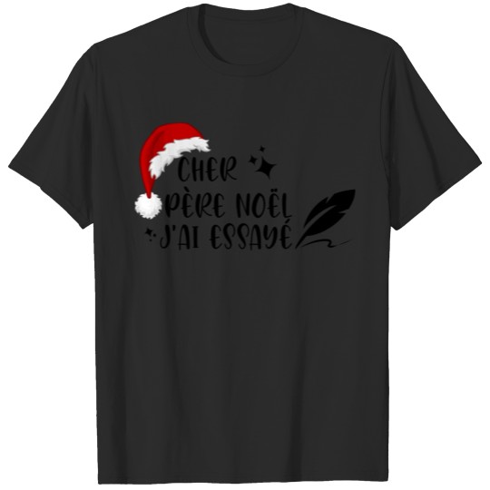 Discover Dear Santa Claus sweater I tried T-shirt